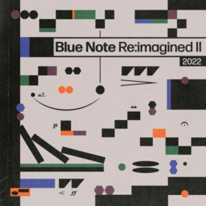 Blue Note Re:Imagined Vol. II